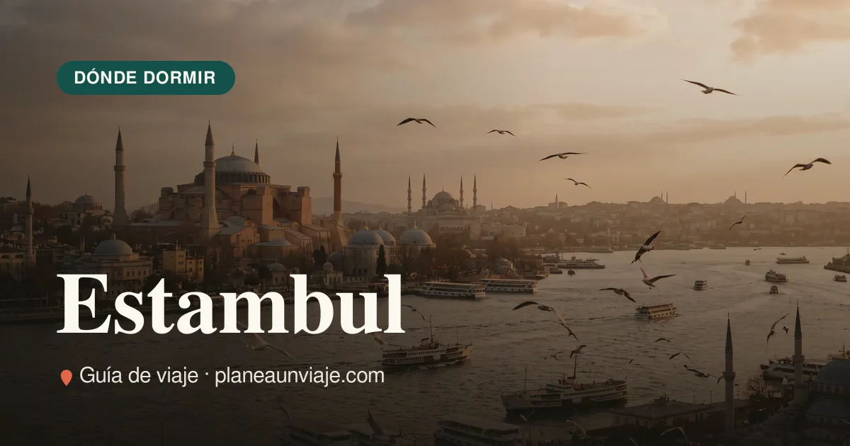 Dónde alojarse en Estambul