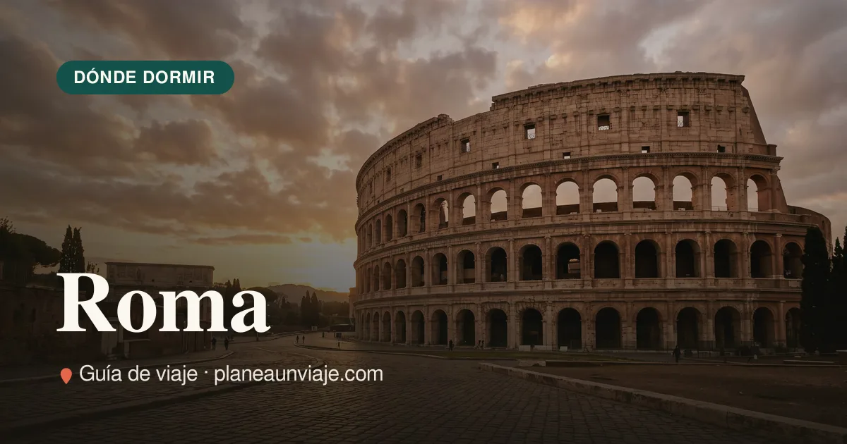 Dónde alojarse en Roma