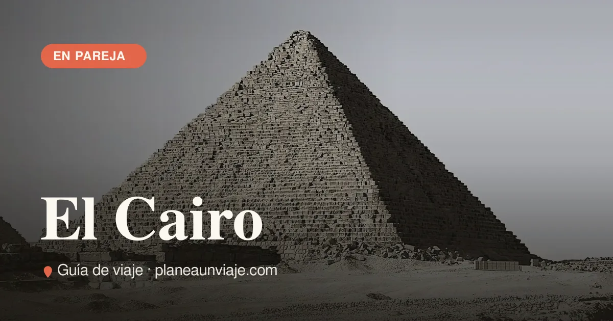 Escapada romántica a El Cairo