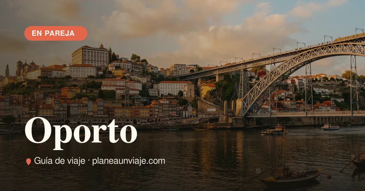 Escapada romántica a Oporto