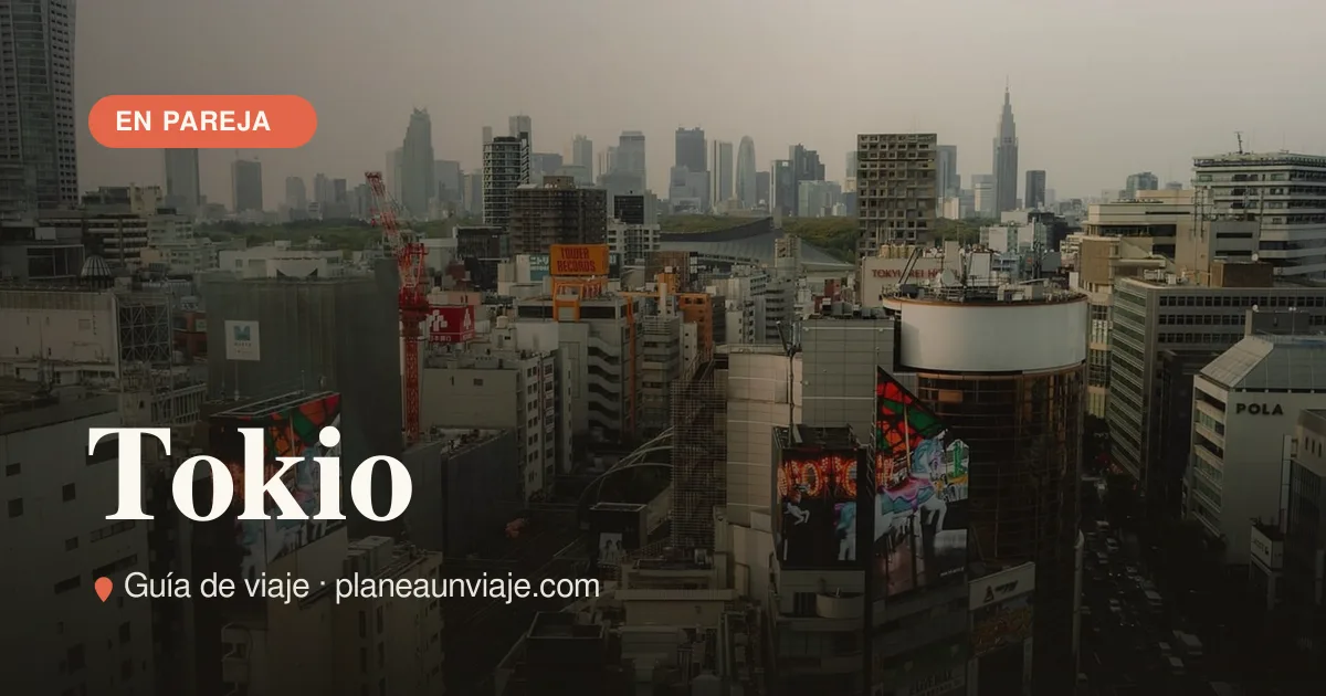Escapada romántica a Tokio