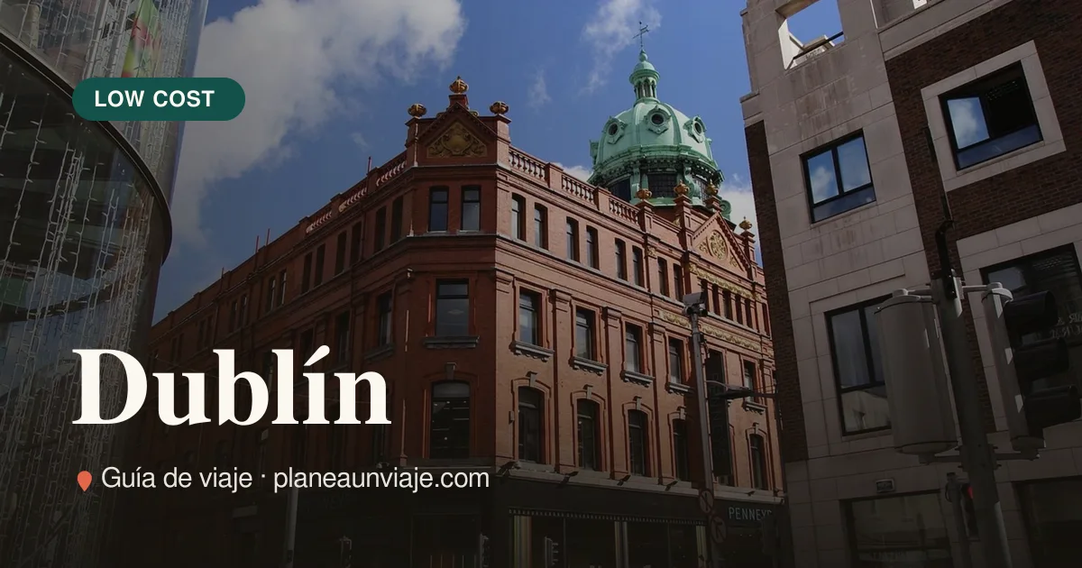 Dublín con poco presupuesto