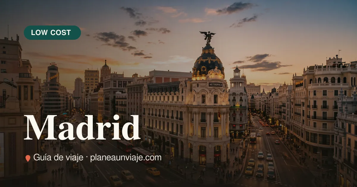 Madrid con poco presupuesto