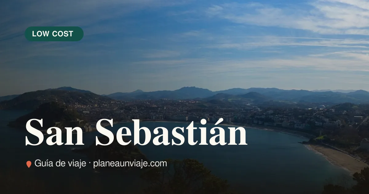 San Sebastián con poco presupuesto