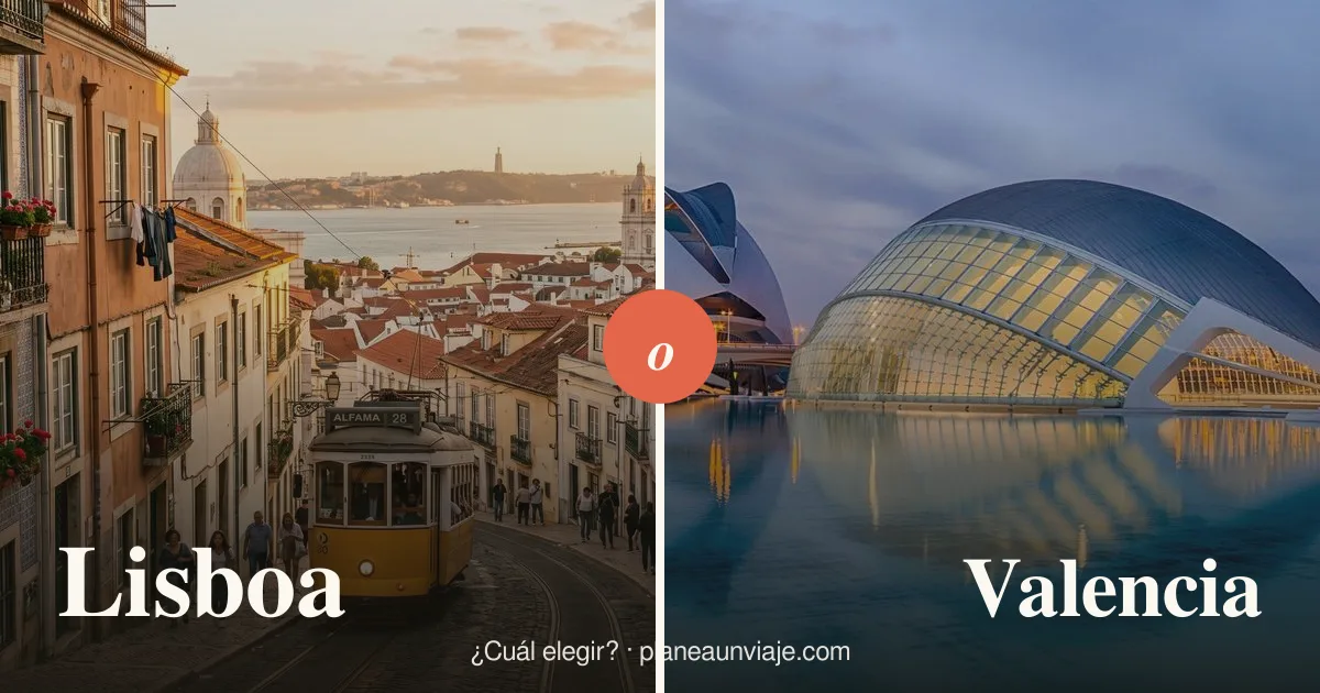 Lisboa o Valencia