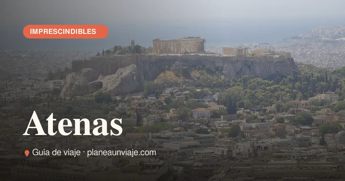 Qué ver en Atenas