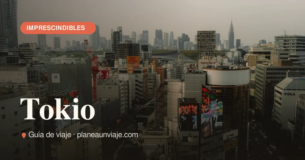 Qué ver en Tokio