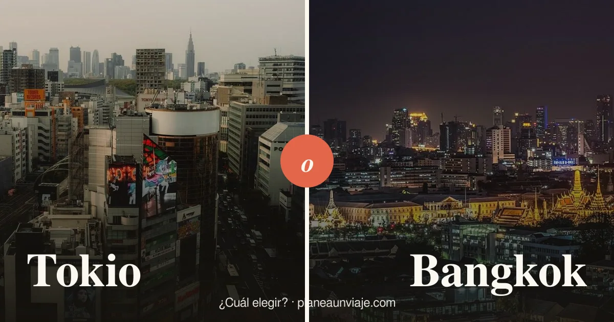 Tokio o Bangkok