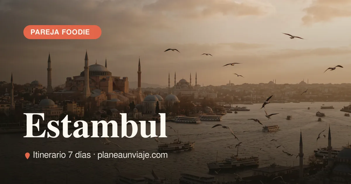 Estambul para pareja foodie en 7 días