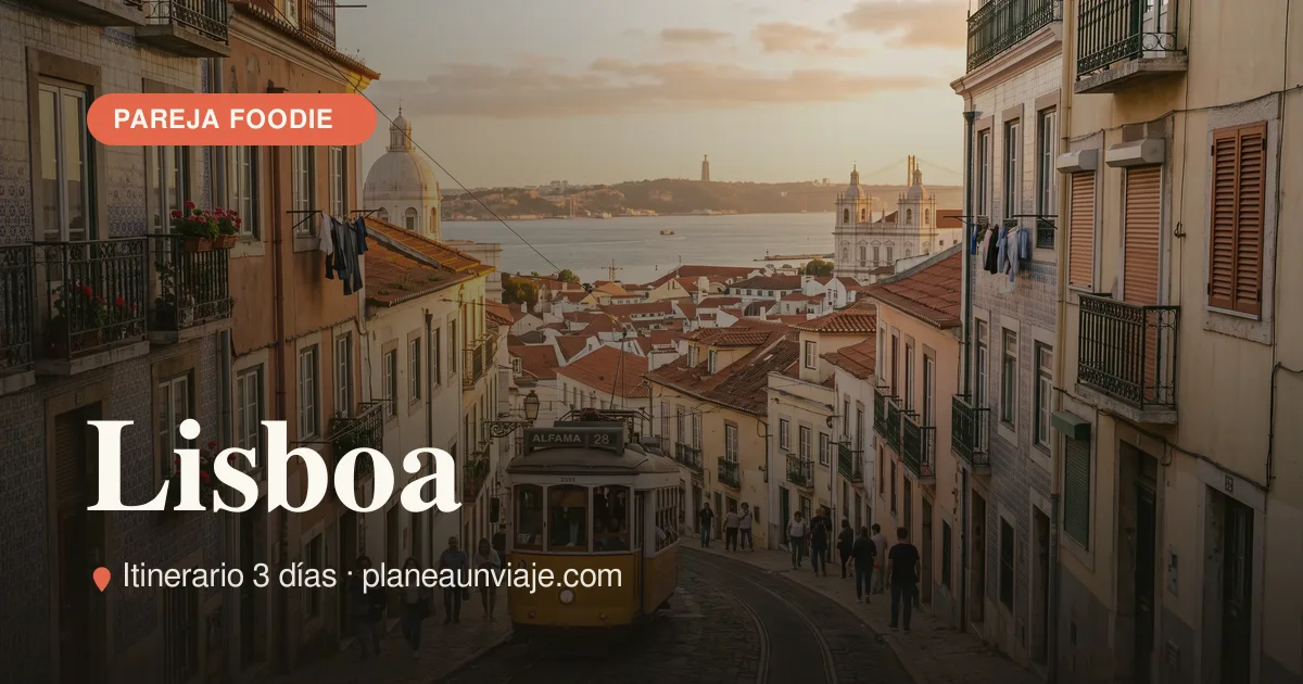 Lisboa para pareja foodie en 3 días
