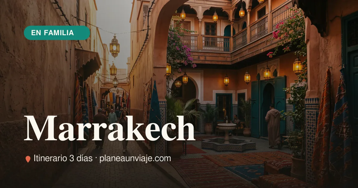 Marrakech para familia con niños en 3 días
