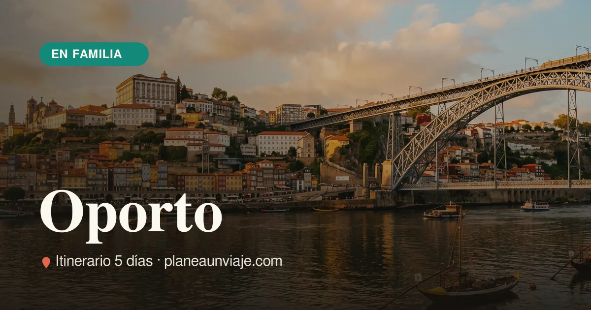 Oporto para familia con niños en 5 días