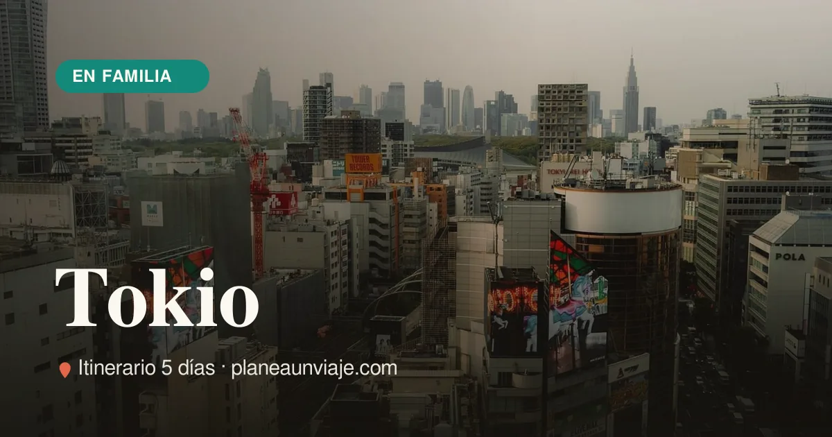 Tokio para familia con niños en 5 días