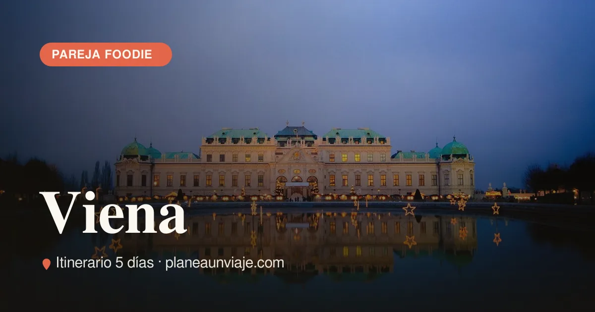 Viena para pareja foodie en 5 días